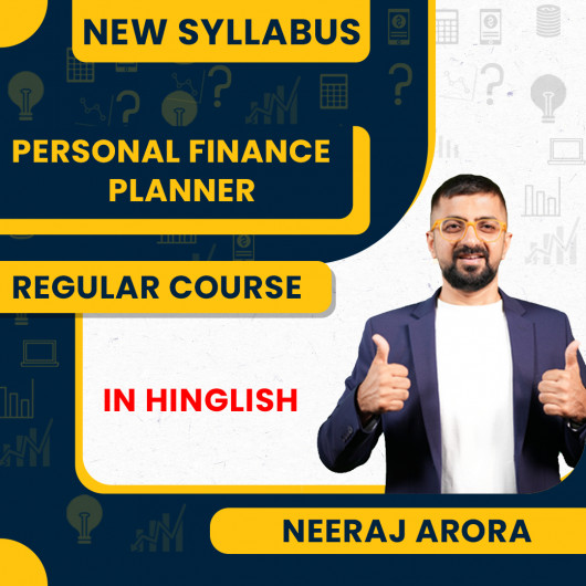 Be Your Own Personal Finance Planner by Neeraj Arora Online Classes