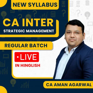 CA Aman Agarwal Strategic Management Regular Online Classes For CA Inter: Google Drive Classes
