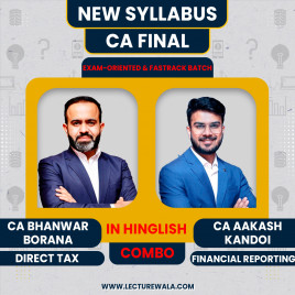 CA Final DT &amp; FR Exam-Oriented - Fastrack Batch By CA Bhanwar Borana &amp; CA Aakash Kandoi