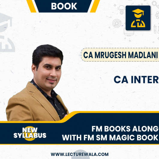CA Inter FM Books along with FM SM Magic Book By CA Mrugesh Madlani: Study Material