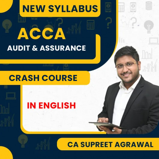 CA Supreet Agrawal Audit & Assurance (AA) Crash Course March 2026 By ACCA Skill Level