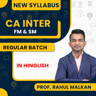 Prof Rahul Malkan Group - 2 Financial Management and Strategic Management Regular Online Classes For CA Inter