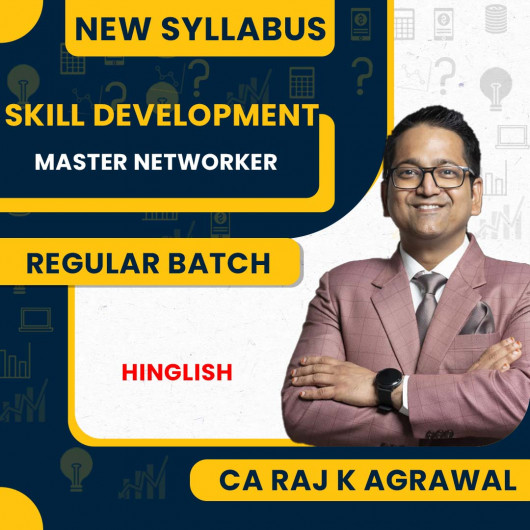 CA RAJ K AGRAWAL Become a Master Networker Skill Development Course : Pen Drive / Online Classes