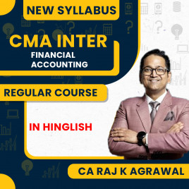CA Raj K Agrawal Paper 6 – Financial Accounting Regular Online Classes For CMA Inter Group I