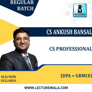 CS Professional Combo (DPA + GRMCE) Regular Course By CS Ankush Bansal : Online Classes