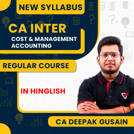 CA Deepak Gusain Cost And Management Accounting Regular Batch For CA Inter